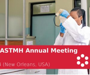 BOHEMIA project researchers at ASTMH Annual Meeting 2024